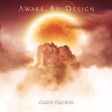 Awake By Design : Carve the Sun